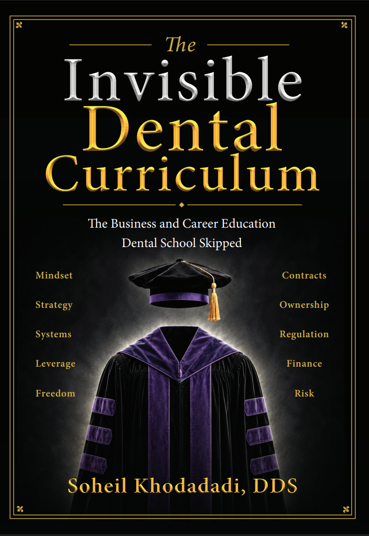 Book cover of The Invisible Dental Curriculum by Soheil Khodadadi, DDS